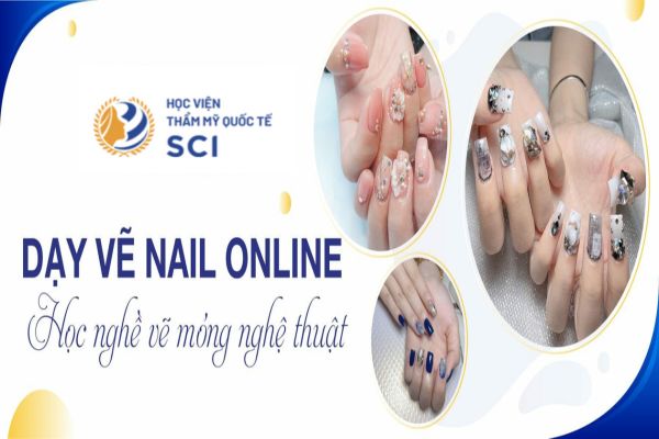 Các khóa học nail online được mở ra ngày càng nhiều
